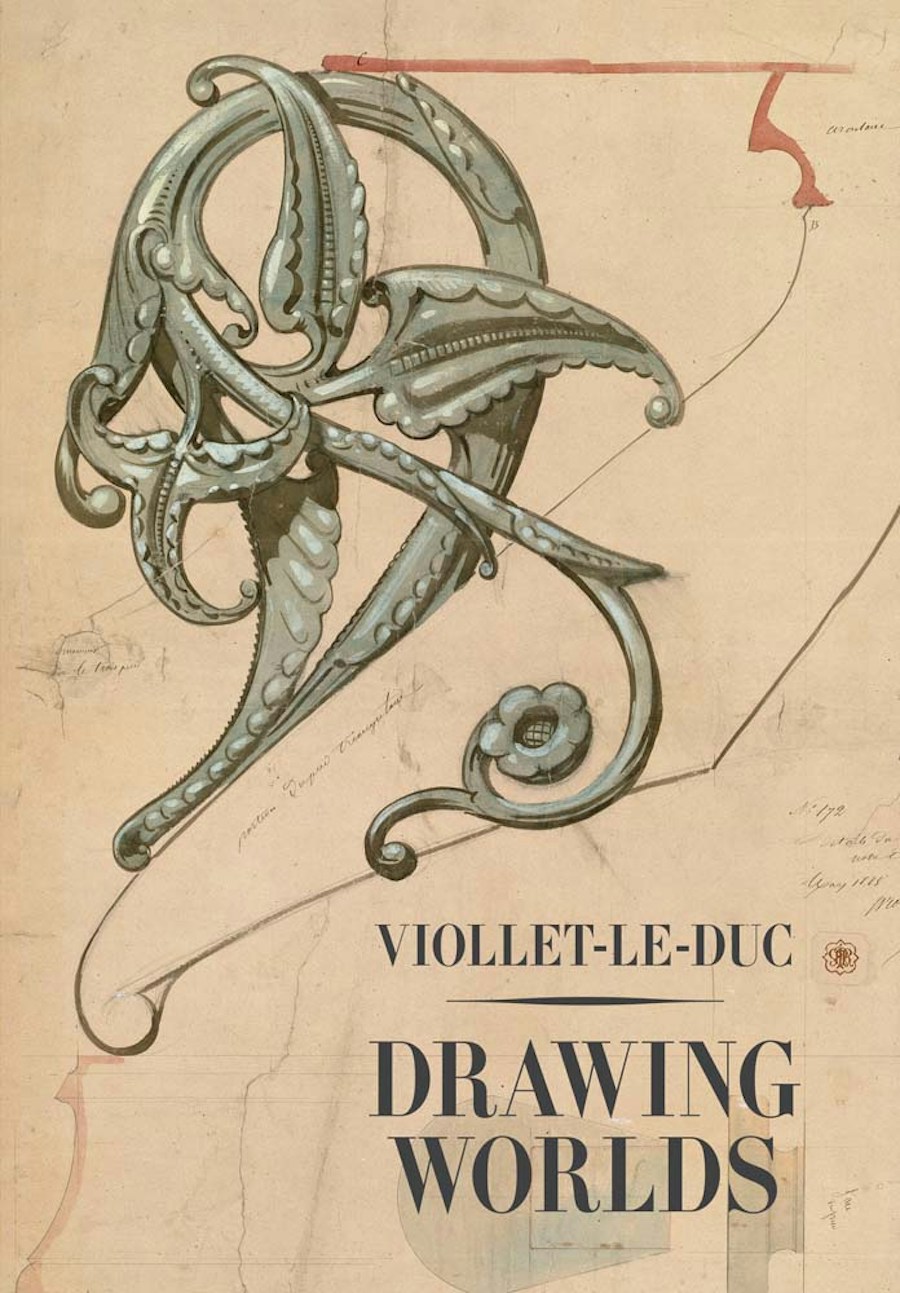 Cover of Viollet-le-Duc Drawing Worlds
