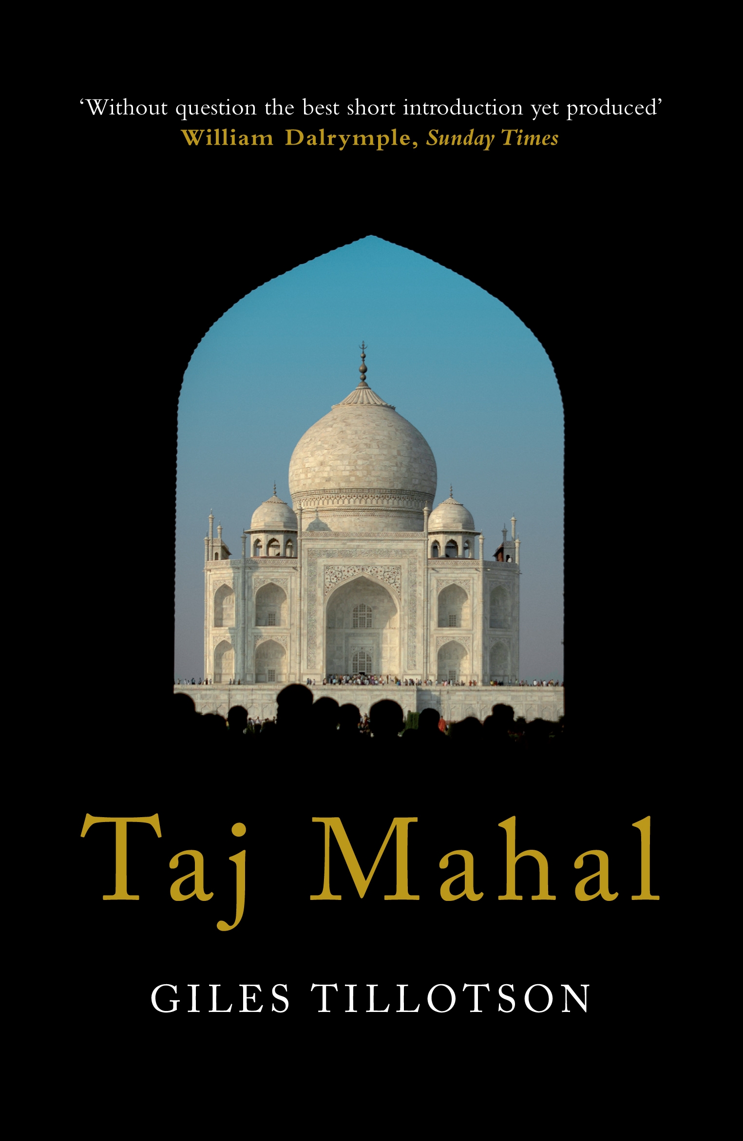 Cover of Taj Mahal by Giles Tillotson