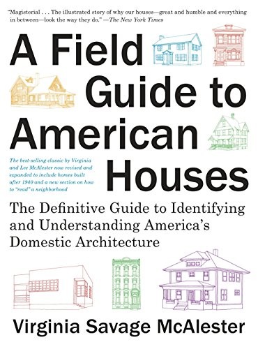 Cover of A Field Guide to American Houses by Virginia Savage McAlester