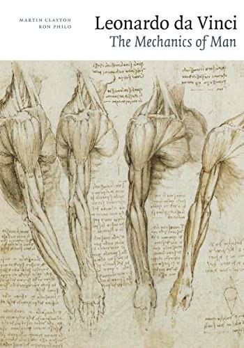 Cover of Leonardo da Vinci: The Mechanics of Man by Martin Clayton and Ron Philo