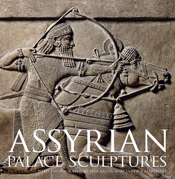 Cover of Assyrian Palace Sculptures by Paul Collins